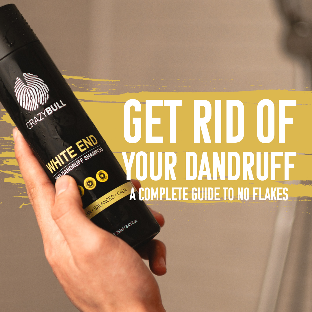 How to Get Rid of Dandruff for Men: The Complete Guide